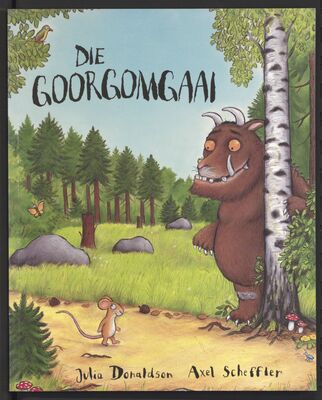 Das Cover von 'Die Goorgomgaai', dem Grüffelo auf Afrikaans