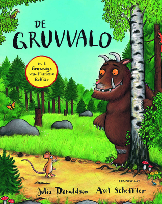 Das Cover von 'De Gruvvalo in t Grunnegs', dem Grüffelo im Groninger Dialekt