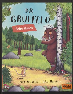 Das Cover von 'Dr Grüffelo', dem Grüffelo auf Schwäbisch