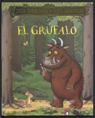 Das Cover von 'El Grúfalo', dem Grüffelo auf Kastilisch (Spanisch)