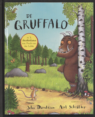 Das Cover von 'De Gruffalo in 't Amsterdams', dem Grüffelo im Amsterdam-Dialekt